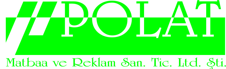POLAT PLASTIK MATBAA REKLAM SAN. TIC. LTD. STI.